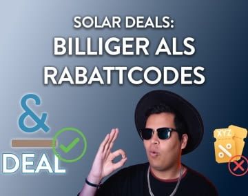 Wir bieten die besten Solar Deals bei Kleines Kraftwerk!