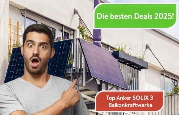 Bei AC TEC Gibt es drei hammerstarke Balkonkraftwerke mit der Anker Solix 3 Solarbank zum ganz kleinen Preis
