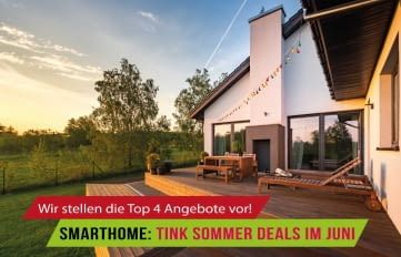 Bei tink kann das Smarthome im Juni günstig geupdatet werden